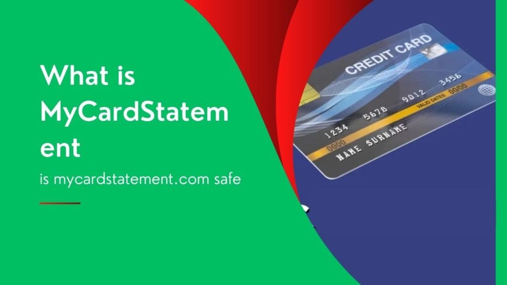 What is MyCardStatement